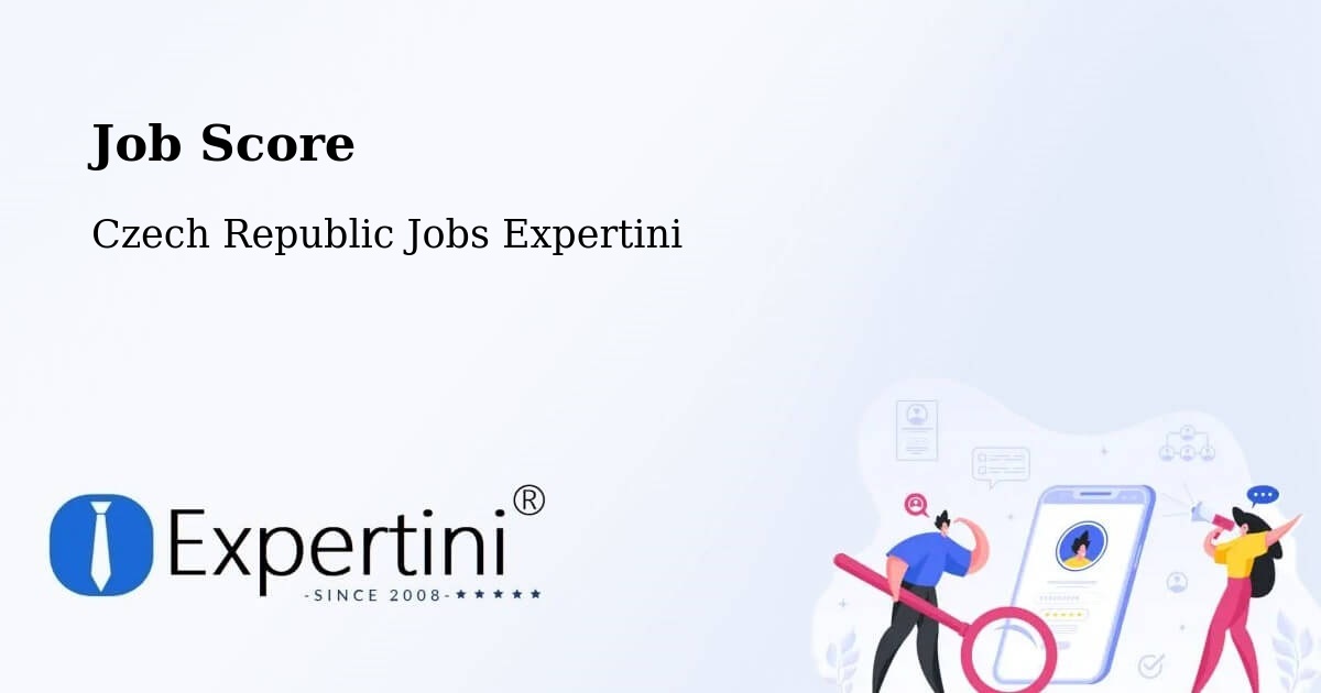 Job Score & Job Description Score Tool – Topolná - Czech Republic Jobs Expertini